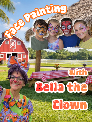 Face Painting with<br>Bella the Clown